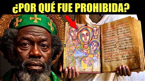 POR ESO FUE PROHIBIDA LA BIBLIA ETÍOPE YouTube