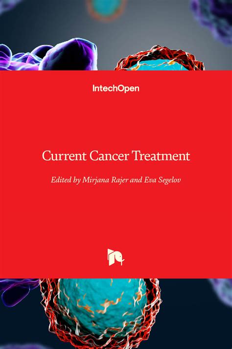 Current Cancer Treatment | IntechOpen