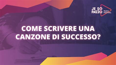 Prima Il Testo O La Musica Scrivere Una Canzone Di Successo Cos Una