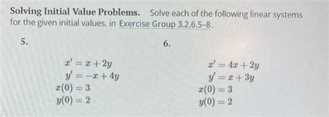 Solving Initial Value Problems Solve Each Of The