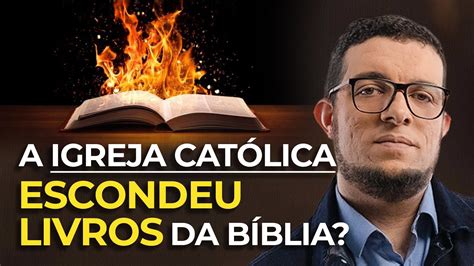 A Verdade Sobre Os Livros Apócrifos E O Cânon Bíblico Youtube