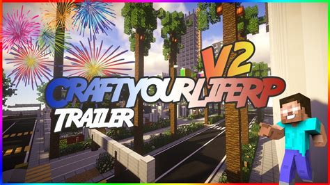 Trailer Craftyourliferp V2 Serveur Roleplay Minecraft﹥ Ouvert