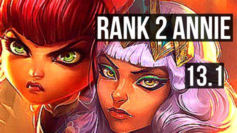 Annie Vs Qiyana Top Rank Annie M Mastery Solo Kills