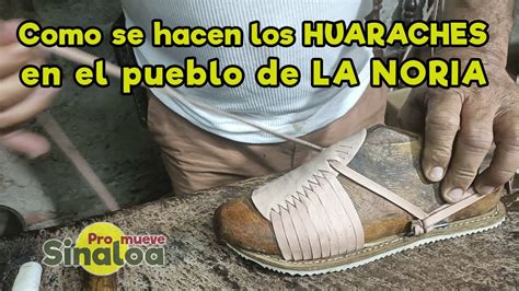 Como Se Hacen Los Huaraches De Correa En La Noria Sinaloa Youtube