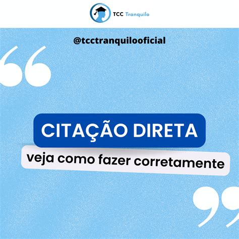 Como fazer a citação direta no TCC seguindo as NORMAS ABNT