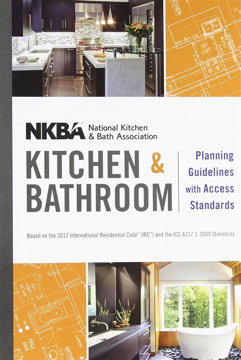 NKBA Kitchen And Bathroom Planning Guidelines With Access Standards