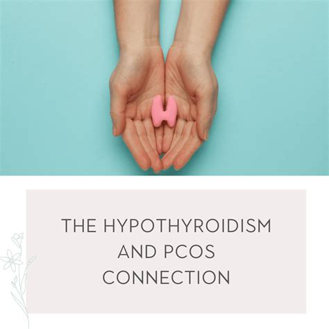 The Hypothyroidism And Pcos Connection Pcos Diva