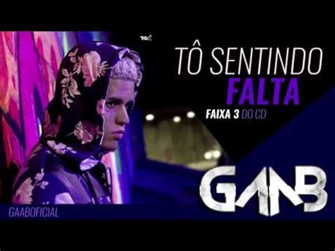 Gaab T Sentindo Falta Udio Oficial Youtube