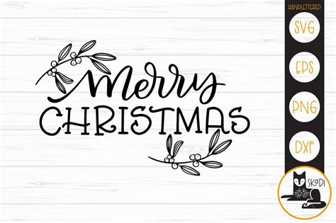 Merry Christmas Handlettered Svg So Fontsy