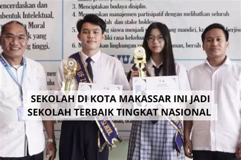 Keren Sekolah Di Kota Makassar Ini Berhasil Raih Nilai UTBK Tertinggi