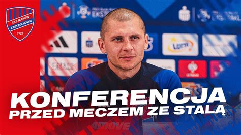 Konferencja Prasowa Przed Meczem Ze Stal Mielec Youtube