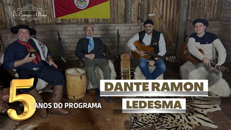 De Campo E Alma Dante Ramon Ledesma YouTube