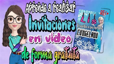 C Mo Hacer Una Invitaci N En V Deo Invitaci N Digital Para