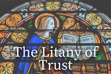 How To Pray The Litany Of Trust The Catholic Handbook