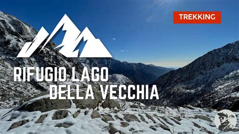 Lago Della Vecchia Trekking Da Piedicavallo 4K YouTube