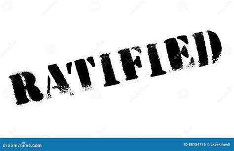 Ratified Rubber Stamp Stock Illustration Illustration Of Ratify 88154775