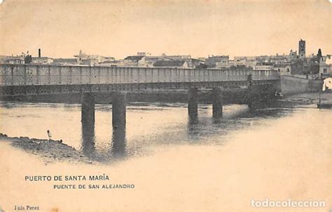 puerto de santa maría puente de san alejandro Comprar Postales