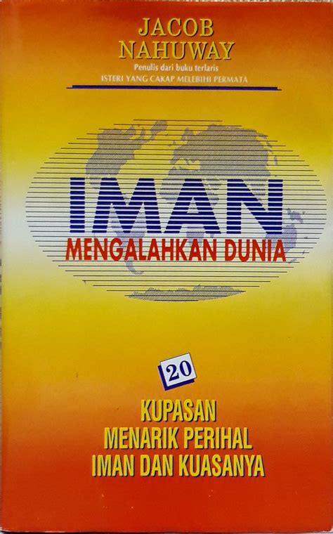 IMAN YANG MENGALAHKAN DUNIA Toko Buku Immanuel