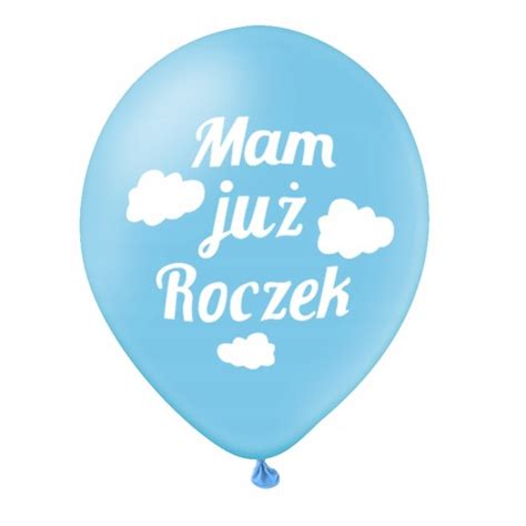 BALON ROCZEK CHŁOPCA MAM JUŻ ROCZEK CHMURKI 30 CM 13770918979 Allegro pl