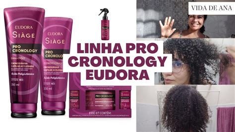 LANÇAMENTO EUDORA SIAGE PRO CRONOLOGY Cronograma capilar acelerado