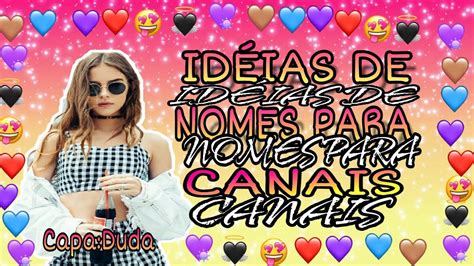 Idéias De Nomes De Canais👀📝 Youtube