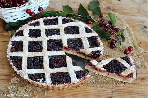 Crostata Ricotta E Visciole 2 Amiche In Cucina