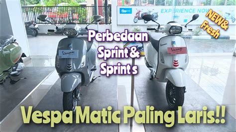 Serupa Tapi Tak Sama Berikut Kelebihan Dan Kekurangan Vespa Sprint Vs