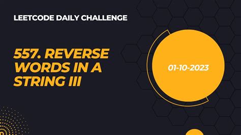 Solving Leetcode Daily Challenge Reverse Words In A String Iii