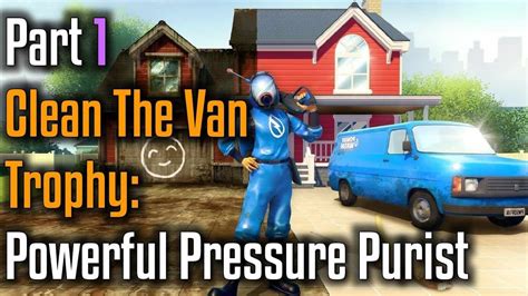 Powerwash Simulator Part Clean The Van Trophy Powerful