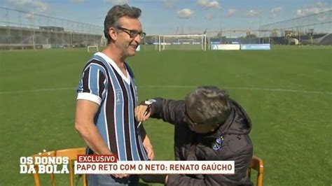 Neto Veste Camisa Do Grêmio E Tieta Renato Gaúcho É Um Monstro 20