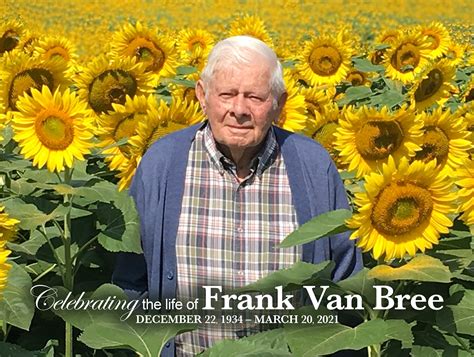 Frank Van Bree 1934-2021 “My... - Denning's Funeral Homes | Facebook