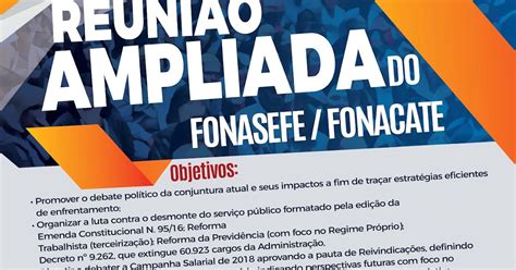 Spf Fonasefe Fonacate Fazem Reuni O Ampliada Em Fevereiro