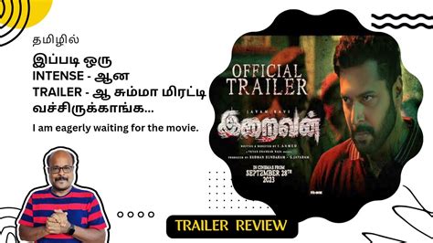 IRAIVAN இறவன TRAILER REVIEW TAMIL MOVIE JACKIECINEMAS