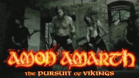 Amon Amarth The Pursuit Of Vikings Official Video Youtube