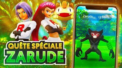 AVOIR ZARUDE QUÊTE SPÉCIALE JESSIE JAMES PIKACHU SPÉCIAL GUIDE