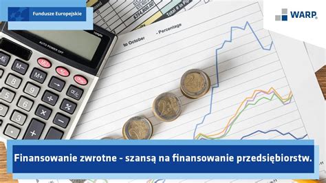 Nagranie z webinarium Finansowanie zwrotne szansą na finansowanie