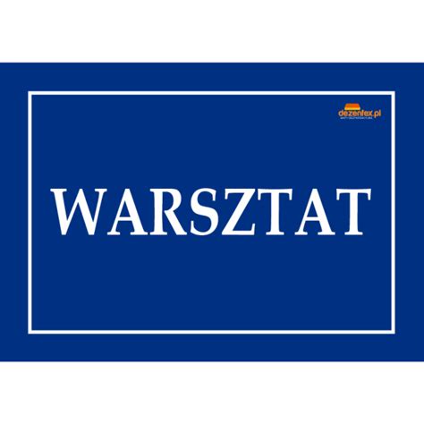 Warsztat Tabliczka Informacyjna Dezenfex