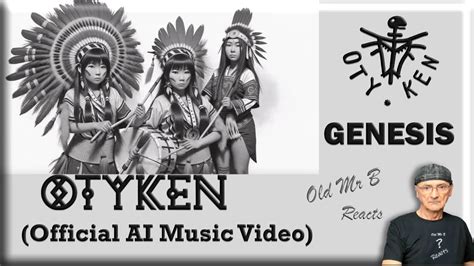 OTYKEN GENESIS Official AI Music Video Reaction YouTube