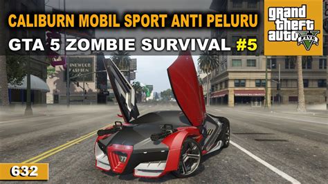 BEGAL KENA SERANGAN MERRYWEATHER GTA 5 ZOMBIE SURVIVAL 632 YouTube