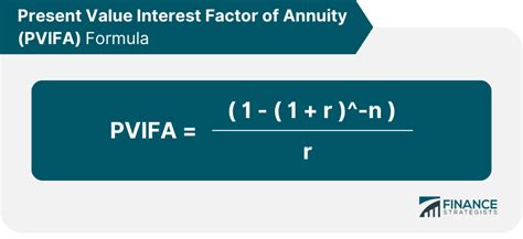 Present Value Interest Factor Of Annuity Finance Strategists