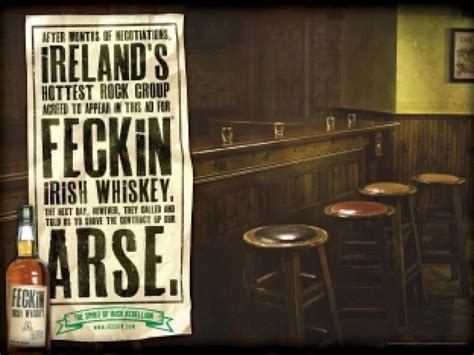 Feckin Irish Whiskey Arse Ad Age