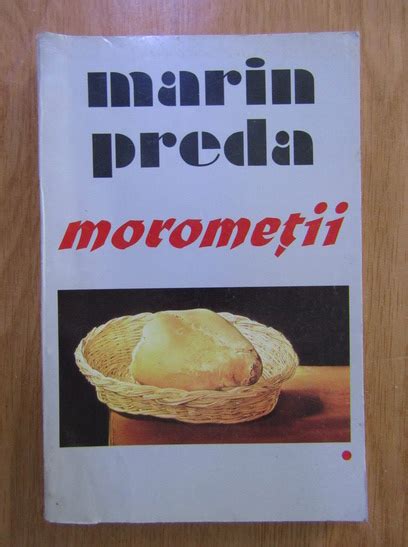 Marin Preda Morometii Volumul Cump R