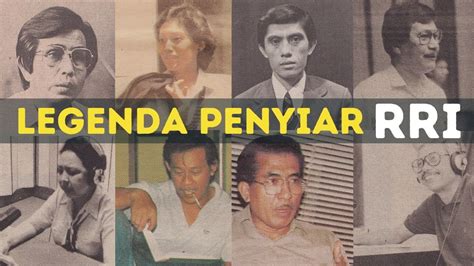 10 Legenda Penyiar Rri Youtube