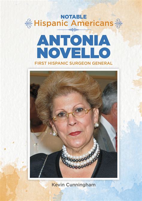 Raised by an educator mother, Antonia Novello survived a childhood ...