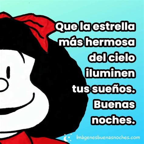 Mafalda Buenas Noches Frases Im Genes Buenas Noches