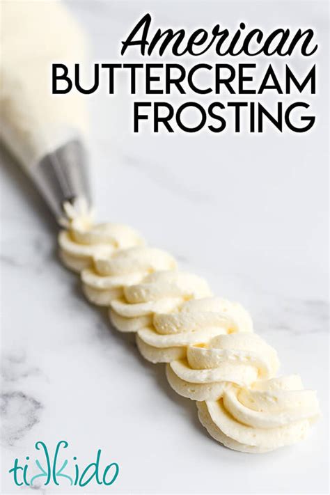 American Buttercream Frosting Recipe Tikkido