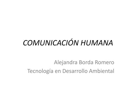 Comunicación Humana Ppt Descarga Gratuita