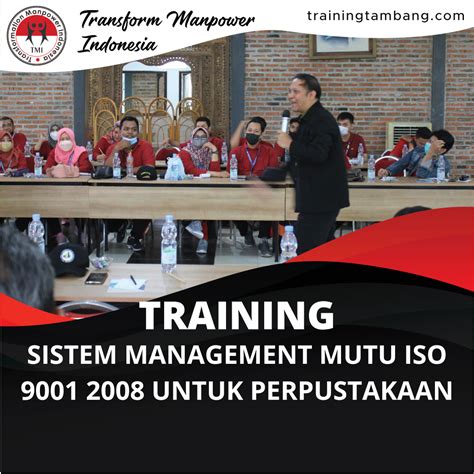 Training Sistem Management Mutu Iso Untuk Perpustakaan