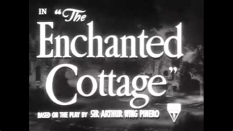 The Enchanted Cottage Official Movie Trailer 1945 Youtube