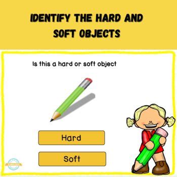 Hard And Soft Objects